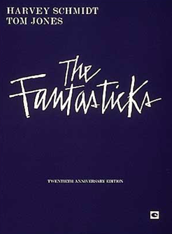 The Fantasticks Vocal Score 